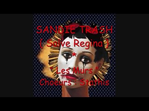 Sandie Trash & Stathis :  { Les Murs } , extrait de l' album 