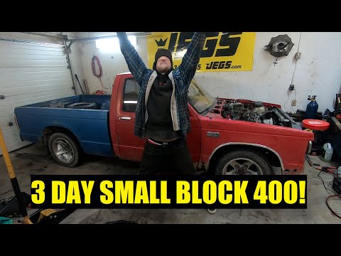 V8 swapping an S10 in 3 Days! 400ci SBC install