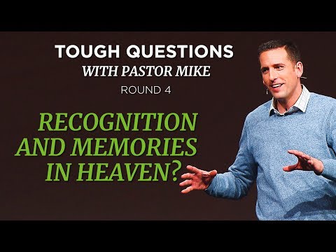 Recognition and Memories in Heaven?
