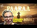 Indian 2 - Paaraa Lyric Video Reaction | Kamal Haasan | Anirudh | 2 Foreign Friends @NicoleInIndia