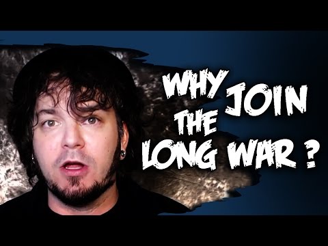 Become A Veteran of THE LONG WAR