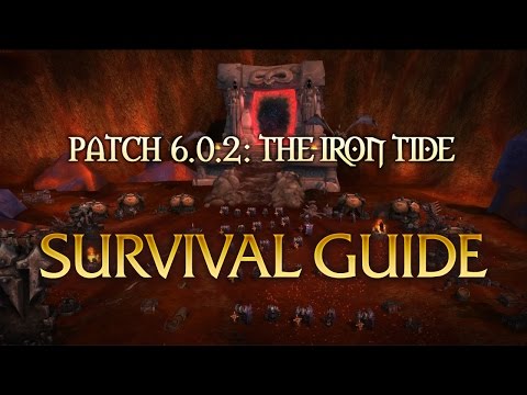 Patch 6.0.2 - Survival Guide