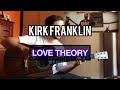 LOVE THEORY - KIRK FRANKLIN | VIOLÃO / ACOUSTIC GUITAR COVER