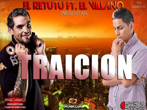Traición El retutu-El villano