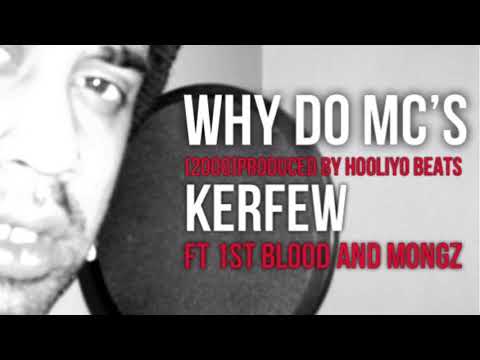 Kerfew(UK) ft 1st Blood & Mongz - Why do MC’s
