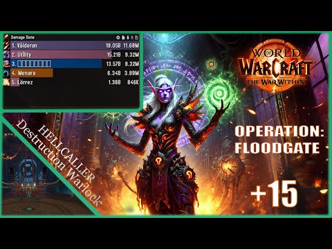 Operation: Floodgate +15 | Destruction Warlock | Season 3