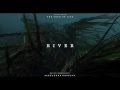 "The Tree of Life" Soundtrack - River