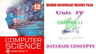 Chapter 11 (Part 1) | Database Concepts | Tamilnadu board 12th computer science