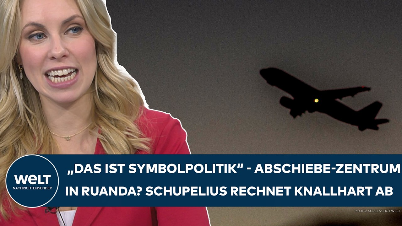 ABSCHIEBE-ZENTREN IN RUANDA? "Das ist Symbolpolitik" - Harte Abrechnung mit Asyl-Politik Europas!