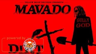 Mavado - Dirt Nap (Raw) March 2017