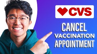 How to Cancel my Appointment for Vaccination at CVS (SIMPLE & Easy Guide!)