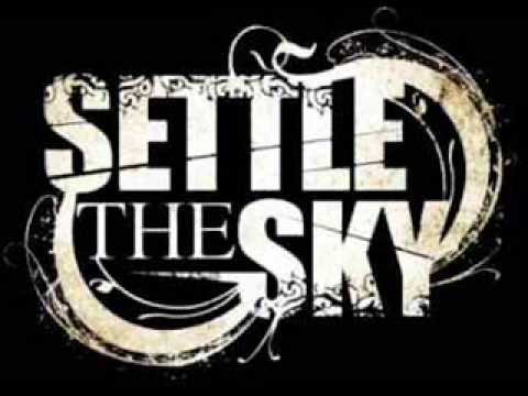 Settle The Sky - The Gunslinger (Final Version)