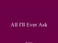 All I'll Ever Ask Najee featuring Freddie Jackson - Arthur Ragin All I'll Ever Ask Najee featuring Freddie Jackson