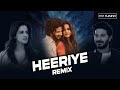 Heeriye Remix Dj Sunny Arijit Singh Jasleen Royal Trending Song Aditya Sharma