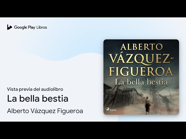 Vídeo relacionado con La bella bestia (MR Novela Histórica)