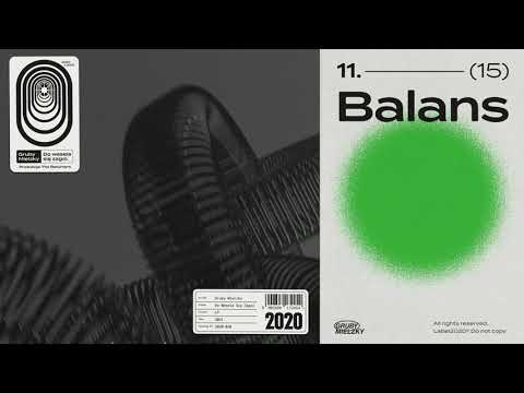 Gruby Mielzky - Balans (prod. The Returners)
