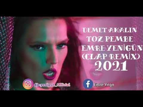 Dj Emre Yenigün ft. Demet Akalın - Toz Pembe (Clap Remix 2021)