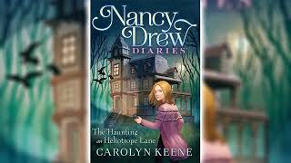 The Haunting on Heliotrope Lane by Carolyn Keene (Nancy Drew Diaries #16) - Audiobook