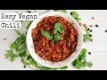 The Best 10 Easy Vegan Chili Recipe