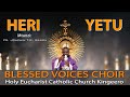 HERI YETU Na Fr Joachim T K Sangu Blessed Voices Choir