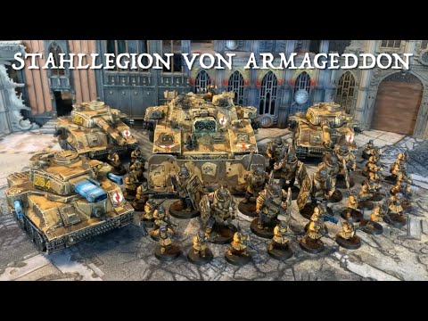 Armeevorstellung - Armageddon Steel Legion - Stahllegion von Armageddon [Kreuzzug 2020] Warhammer