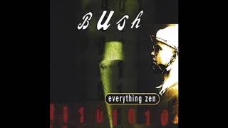 Bush - Bud