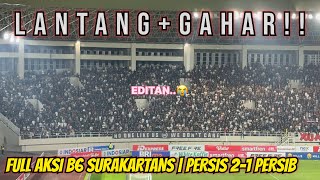 Download lagu SUARA PERUT!! FULL AKSI B6 SURAKARTANS DI LAGA PERSIS VS PERSIB mp3