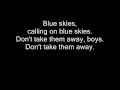 Blue Skies - Blue October (Lyrics)