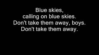 Blue Skies - Blue October (Lyrics)