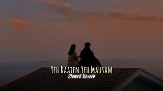 thumb for Yeh Raaten Yeh Mausam (slowed+reverb)