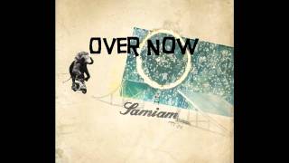 Samiam - Over Now (a.k.a Dead)