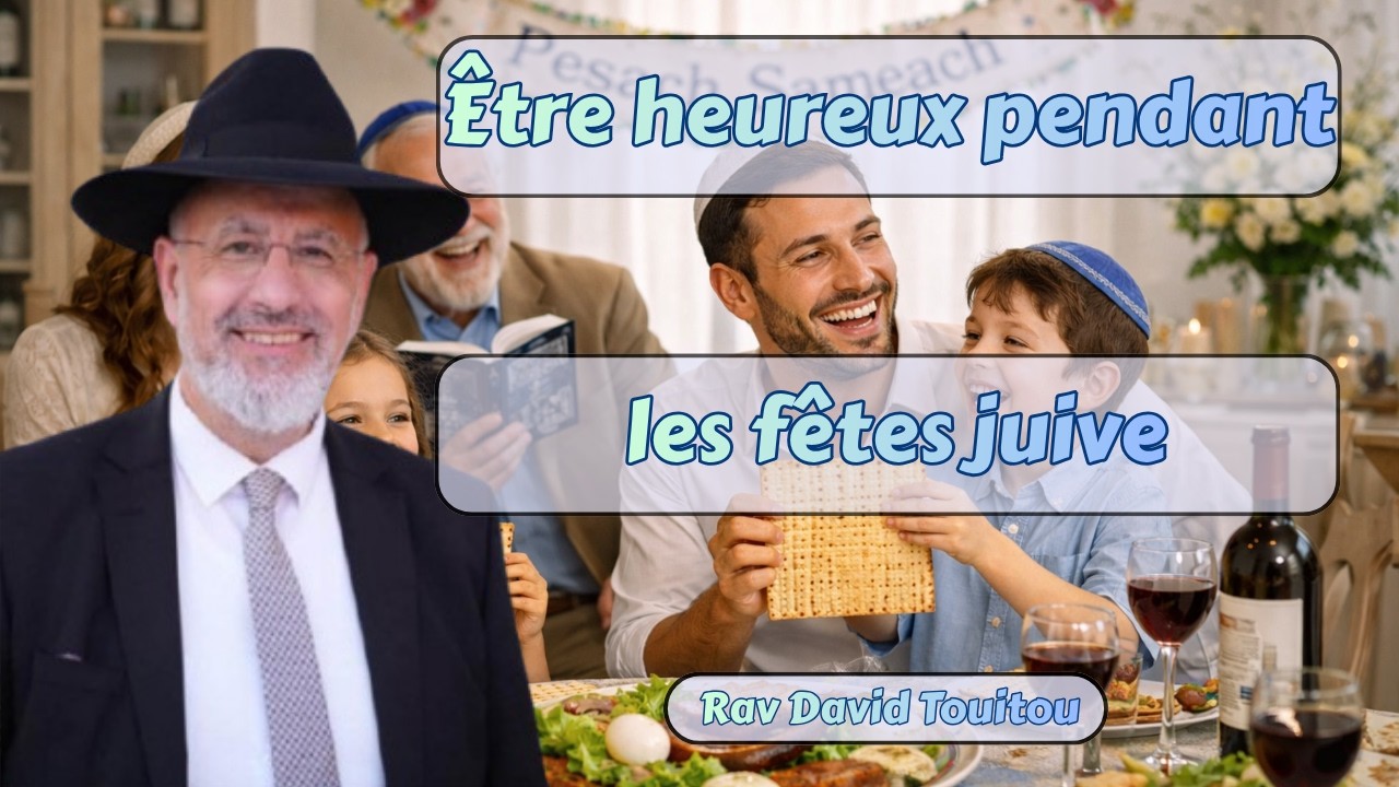 Être heureux pendant les fêtes juive