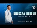 Addisu Wayima Dhoksaa Hedduu