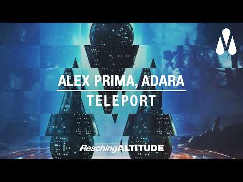 Alex Prima & Adara - Teleport (Radio Edit)