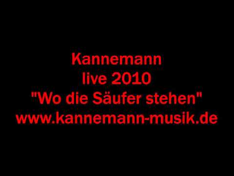 Wo die Säufer stehen - live