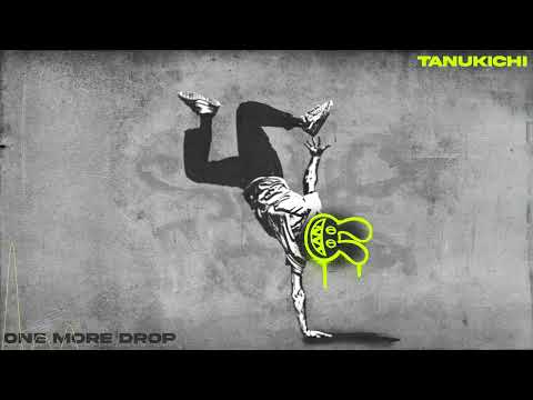 Tanukichi - One More Drop