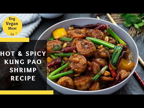 Authentic kung Pao Shrimp Recipe