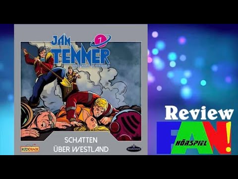 Jan Tenner #7 - Schatten über Westland + Review + | 27.10.2020 | HörspielFAN! #125