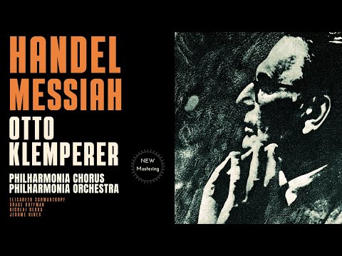 Handel - Messiah / Hallelujah Chorus + Presentation (recording of the Century : Otto Klemperer)