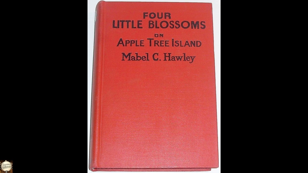 Four Little Blossoms on Apple Tree Island