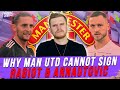 Why Manchester United CANNOT SIGN Arnautovic & Rabiot
