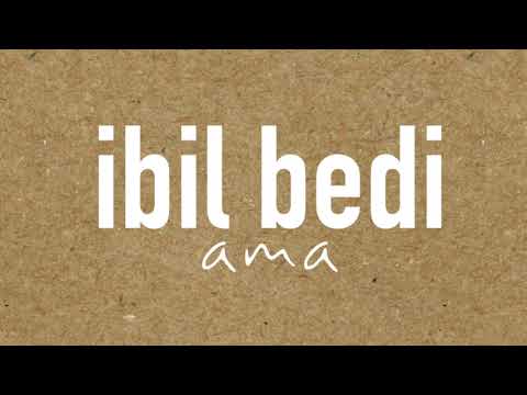 IBIL BEDI "Ama"