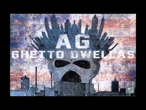 Ghetto Dwellas Ft. AG - Back Street Rules