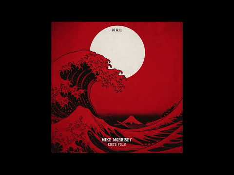 Mike Morrisey - Don't Walk Away (Edit)