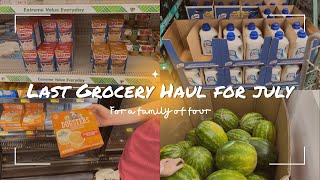 The Last Grocery Haul for July | Family Of Four | Shop With Me