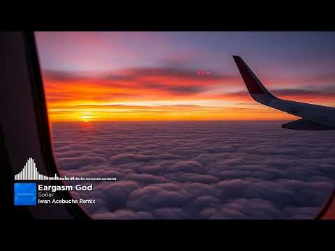 Eargasm God - Soñar (Iwan Acebuche Remix)