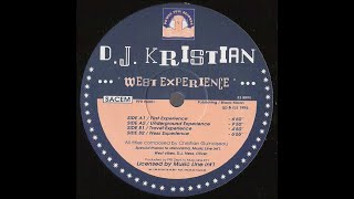 DJ KRISTIAN : FIRST EXPERIENCE