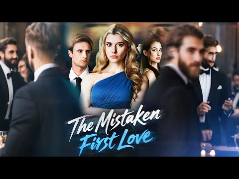 [FULL] 💔The First Love I Got Wrong
