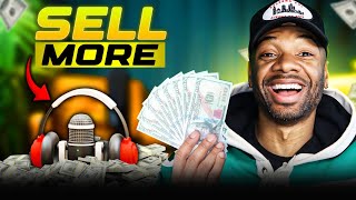 Sell More High-Ticket Offers with Podcasting!