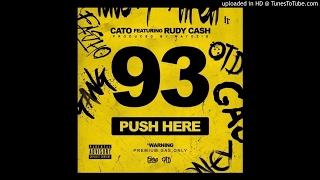 Cato - 93 Cato (Feat. Rudy Cash)